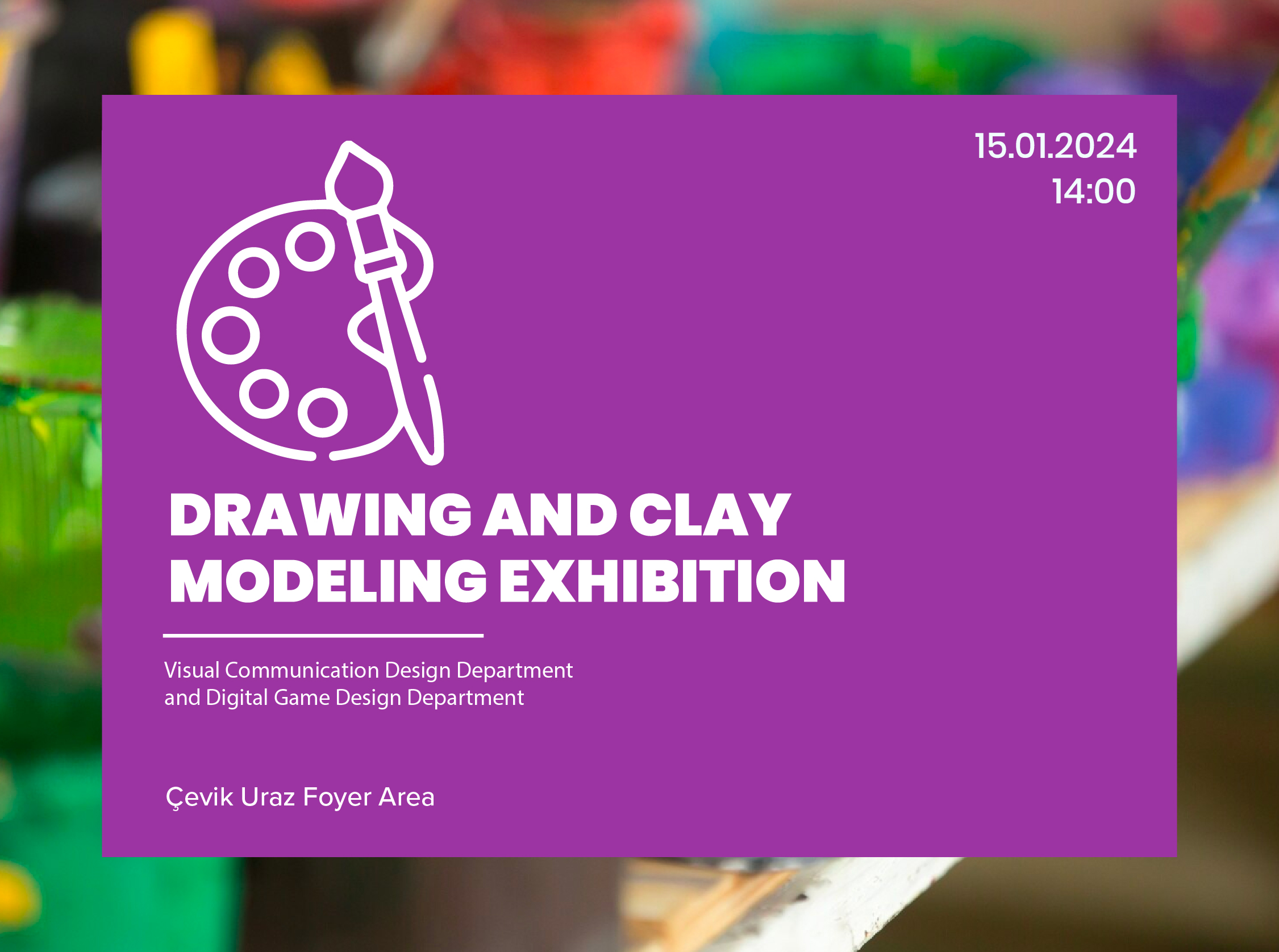Drawing & Clay Modeling Exhibition Cyprus International University