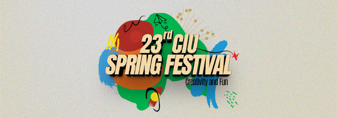 CIU 23rd Spring Fest will kick off beginning May 21st | CIU